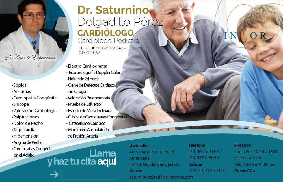 Dr Saturnino Delgadillo Pérez Cardiologo Pediatra Guadalajara Jalisco México